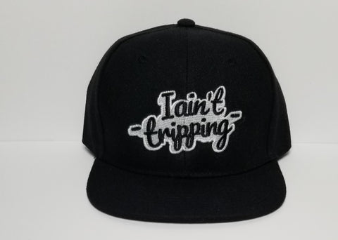 I Aint Tripping Black/White Baseball Hat